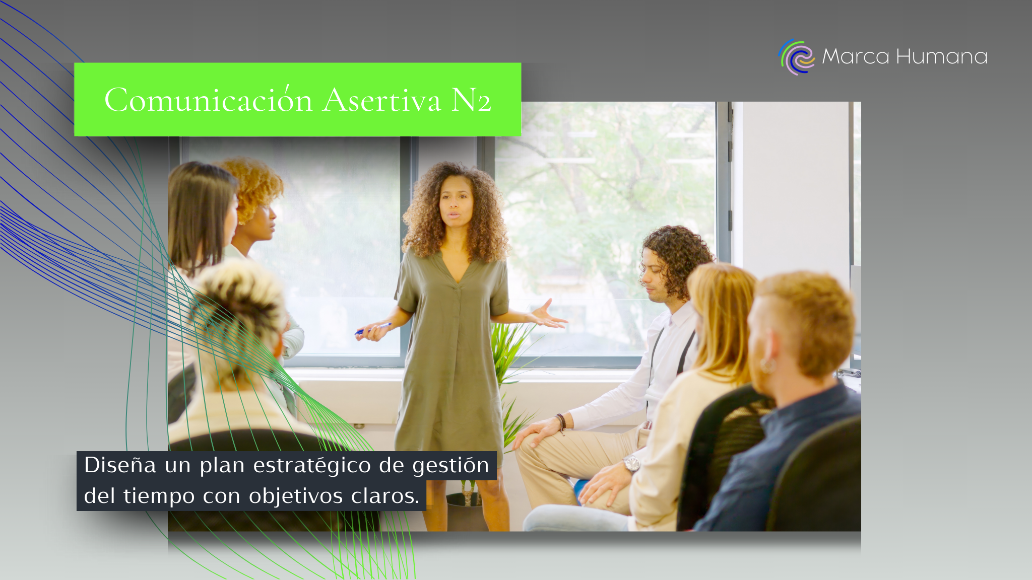 Comunicación Asertiva Nivel 2 – Marca Humana